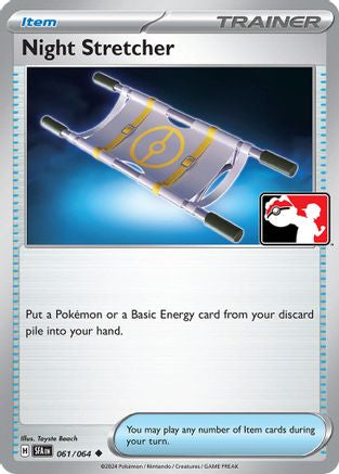 Night Stretcher (061/064) [Prize Pack Series Six]