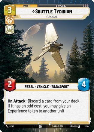 Shuttle Tydirium - Fly Casual (934) (Hyperspace Foil) (934) [Jump to Lightspeed]