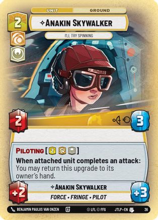 Anakin Skywalker - I'll Try Spinning (Foil) (36) [Jump to Lightspeed: Weekly Play]
