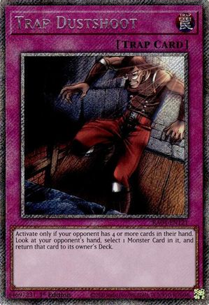 Trap Dustshoot (Platinum Secret Rare) (RA04-EN121) - Quarter Century Stampede 1st Edition