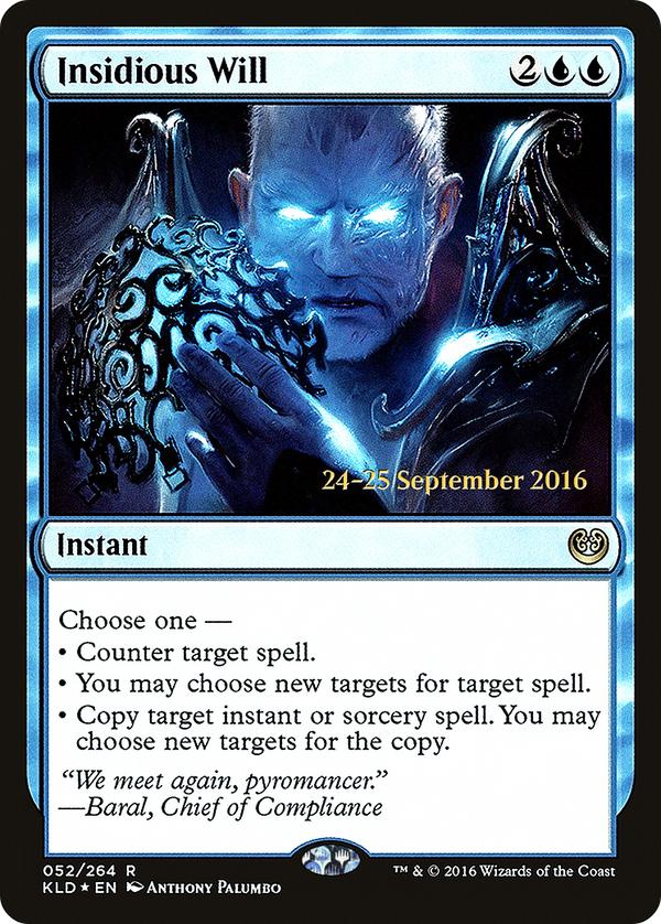 Insidious Will [Kaladesh Prerelease Promos]
