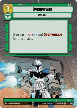 Overpower (390) (Hyperspace) (390) [Legends of the Force]
