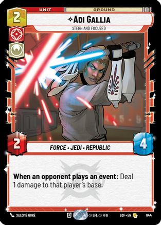 Adi Gallia - Stern and Focused (644) (Foil) (644) [Legends of the Force]