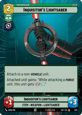 Inquisitor's Lightsaber (830) (Hyperspace Foil) (830) [Legends of the Force]