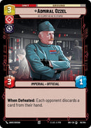 Admiral Ozzel (85/104) - As Clumsy as He Is Stupid (85/104) [Intro Battle: Hoth]