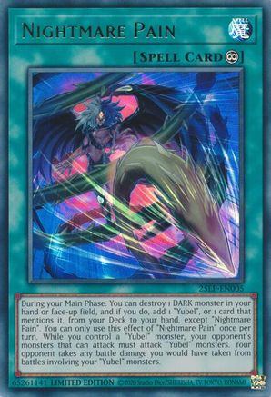 Nightmare Pain (25LP-EN005) - Limited Pack World Championship 2025 Limited