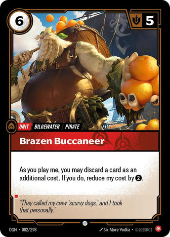 Brazen Buccaneer OGN #002/298 (Common) [Riftbound: Origins]