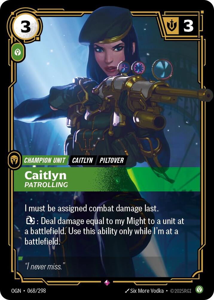 Caitlyn - Patrolling OGN
