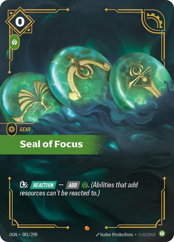 Seal of Focus OGN #081/298 (Epic) [Riftbound: Origins]