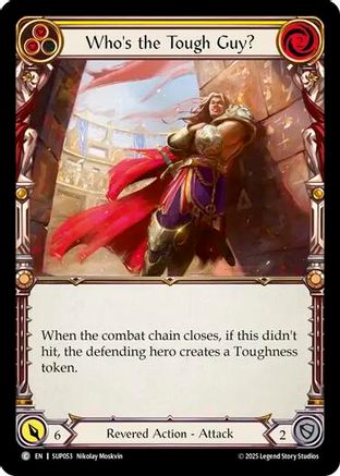 Who's the Tough Guy? (Yellow) [SUP053] (Super Slam)  Rainbow Foil