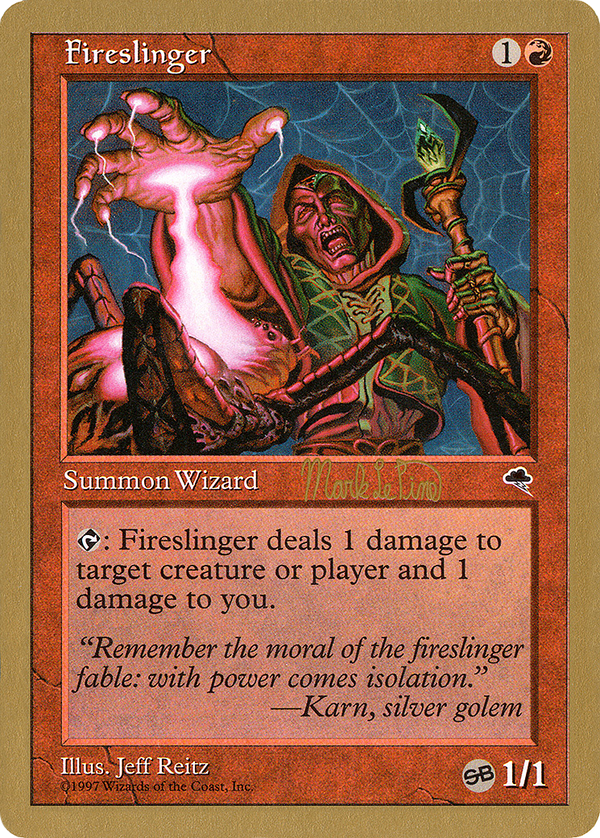 Fireslinger (Mark Le Pine) (SB) [World Championship Decks 1999]