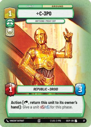 C-3PO - Anything I Might Do? (Foil) (27) [Secrets of Power: Weekly Play]