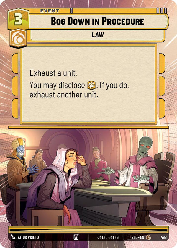 Bog Down in Procedure (498) (Hyperspace) (498) [Secrets of Power]