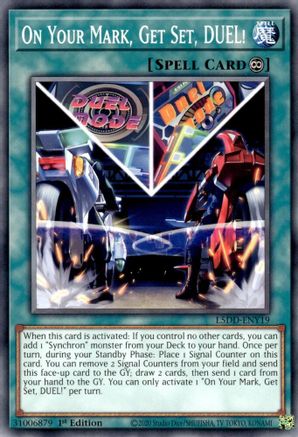 On Your Mark, Get Set, DUEL! (L5DD-ENY19) - Legendary 5D's Decks 1st Edition