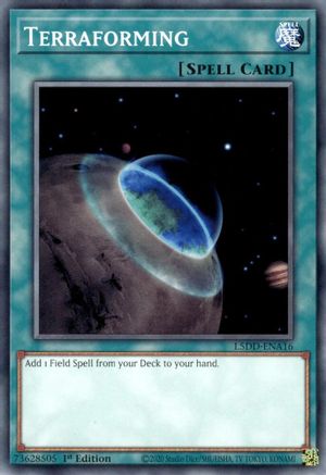 Terraforming (L5DD-ENA16) - Legendary 5D's Decks 1st Edition