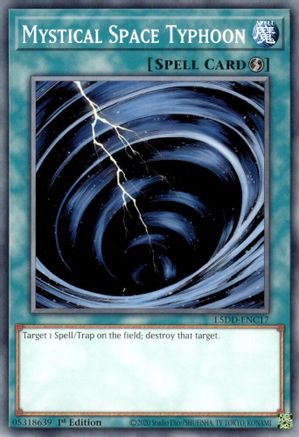 Mystical Space Typhoon (L5DD-ENC17) - Legendary 5D's Decks 1st Edition