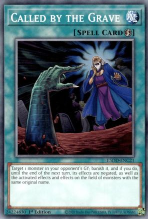 Called by the Grave (L5DD-ENC21) (L5DD-ENC21) - Legendary 5D's Decks 1st Edition