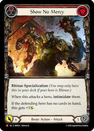 Show No Mercy [ARR013] (Armory Deck: Rhinar)