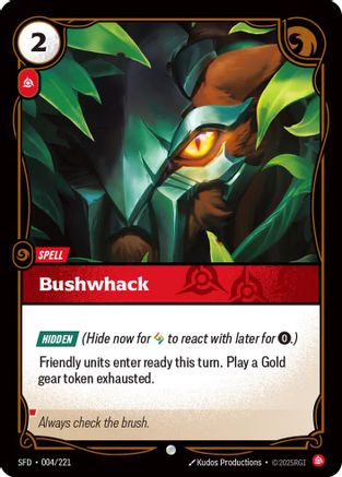 Bushwhack (004/221) - Spiritforged Foil