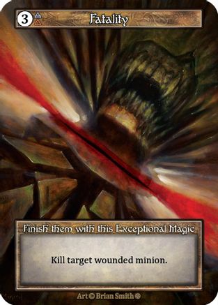 Fatality (Foil)  - Gothic Foil