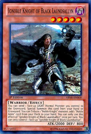 Ignoble Knight of Black Laundsallyn (ABYR-EN000) - Abyss Rising 1st Edition