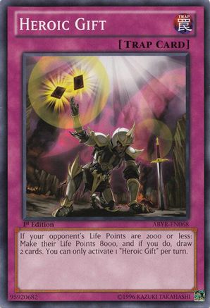 Heroic Gift (ABYR-EN068) - Abyss Rising 1st Edition
