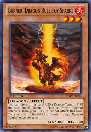 Burner, Dragon Ruler of Sparks (LTGY-EN097) - Lord of the Tachyon Galaxy Unlimited