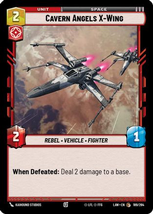 Cavern Angels X-Wing (189/264) - A Lawless Time