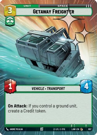 Getaway Freighter (Hyperspace Foil) (657) - A Lawless Time Foil