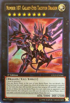 Number 107: Galaxy-Eyes Tachyon Dragon (LTGY-EN044) - Lord of the Tachyon Galaxy 1st Edition