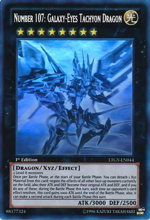 Number 107: Galaxy-Eyes Tachyon Dragon (Ghost Rare) (LTGY-EN044) - Lord of the Tachyon Galaxy Unlimited