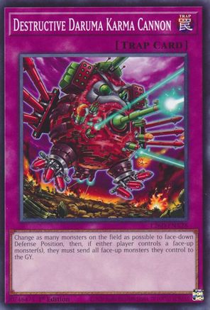 Destructive Daruma Karma Cannon (L26D-ENX28) - Legendary Modern Decks 2026 1st Edition