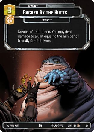 Backed by the Hutts (20) - A Lawless Time  Weekly Play Promos