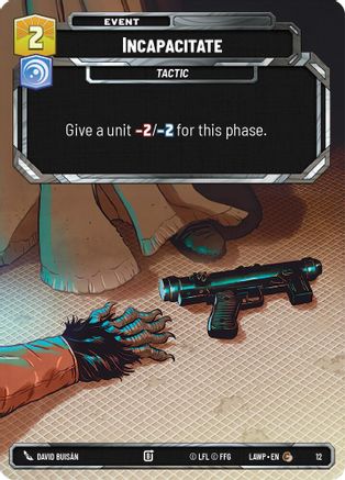 Incapacitate (12) - A Lawless Time  Weekly Play Promos