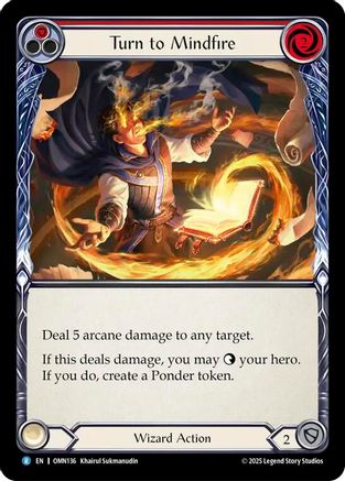 Turn to Mindfire (OMN136) - Omens of the Third Age Rainbow Foil