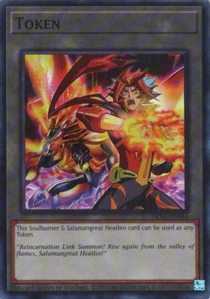 Token: Soulburner & Salamangreat Heatleo () - Blazing Dominion 1st Edition