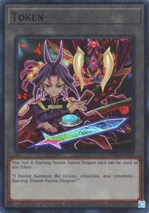 Token: Yuri & Starving Venom Fusion Dragon () - Blazing Dominion 1st Edition