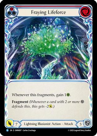 Fraying Lifeforce (OMN007) - Omens of the Third Age Rainbow Foil