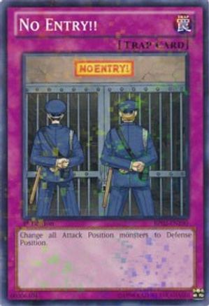 No Entry!! (Mosaic Rare) (BP02-EN190) - Battle Pack 2: War of the Giants Unlimited