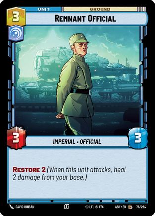 Remnant Official (76/264) - Ashes of the Empire