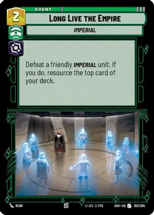 Long Live the Empire (103/264) - Ashes of the Empire