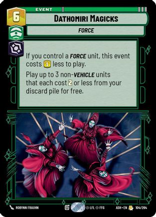Dathomiri Magicks (104/264) - Ashes of the Empire