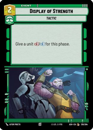Display of Strength (136/264) - Ashes of the Empire