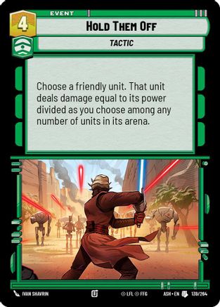 Hold Them Off (139/264) - Ashes of the Empire