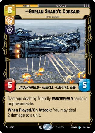 Gorian Shard's Corsair - Pirate Warship (196/264) - Ashes of the Empire