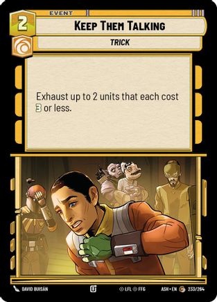 Keep Them Talking (233/264) - Ashes of the Empire
