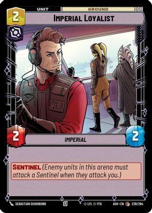 Imperial Loyalist (239/264) - Ashes of the Empire