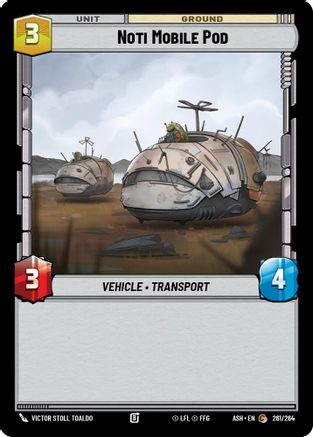 Noti Mobile Pod (261/264) - Ashes of the Empire