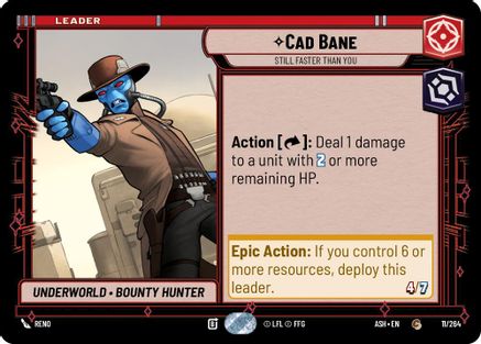 Cad Bane - Still Faster Than You (11/264) - Ashes of the Empire