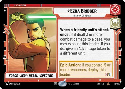 Ezra Bridger - It's Now or Never (13/264) - Ashes of the Empire